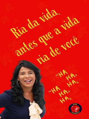 cover image of Ria da vida, antes que a vida ria de você